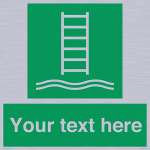 Custom sign safe condition Embarkation ladder